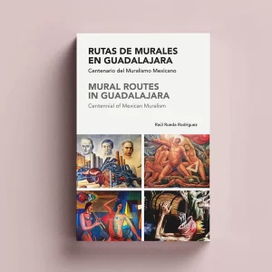Rutas de Murales en Guadalajara. Guía bilingüe