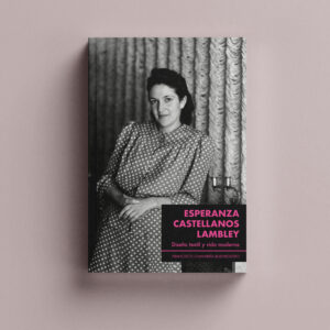 Libro Esperanza Castellanos Lambley